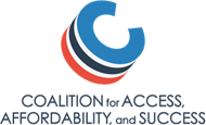 Coalition for Access, Affordability and Success